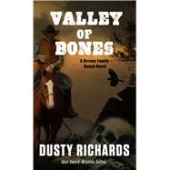 Valley of Bones by Richards, Dusty, 9781432839376