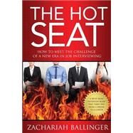 The Hot Seat by Ballinger, Zachariah, 9781508479376