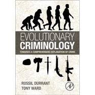 Evolutionary Criminology by Durrant; Ward, 9780123979377
