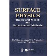 Surface Physics by Mamonova, Marina V.; Prudnikov, Vladimir V.; Prudnikova, Irina A., 9780367379377
