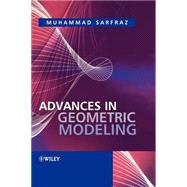 Advances in Geometric Modeling by Sarfraz, Muhammad, 9780470859377