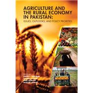Agriculture and the Rural Economy in Pakistan by Spielman, David J.; Malik, Sohail J.; Dorosh, Paul; Ahmad, Nuzhat, 9780812249378