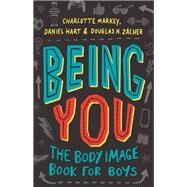 Being You by Charlotte Markey; Daniel Hart; Douglas Zacher, 9781108949378