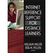 Internet Reference Support For Distance Learners by Pellen; Rita, 9780789029379