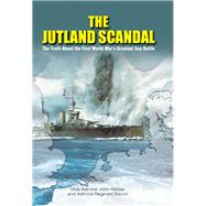 The Jutland Scandal by Reginald Bacon, 9781848329379