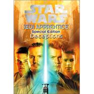 Star Wars Jedi Apprentice Special Edition #01: Deception by Watson, Jude; Nielsen, Cliff, 9780439139380