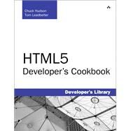 HTML5 Developer's Cookbook by Hudson, Chuck; Leadbetter, Tom, 9780321769381