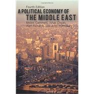 A Political Economy of the Middle East by Cammett,Melani, 9780813349381