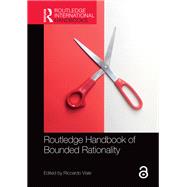 Routledge Handbook of Bounded Rationality by Viale; Riccardo, 9781138999381