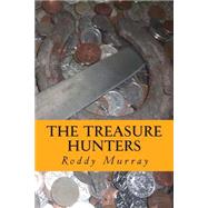 The Treasure Hunters by Murray, Roddy, 9781503139381