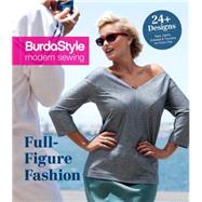 Full-Figure Fashion by Burdastyle Magazine, 9781620339381