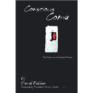 Conscious Coma by Rabhan, David; Carter, Jimmy, 9781984529381