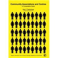 Community Associations and Centres by Alan C. Twelvetrees, 9780080199382