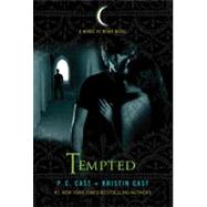 Tempted A House of Night Novel by Cast, P. C.; Cast, Kristin, 9780312609382