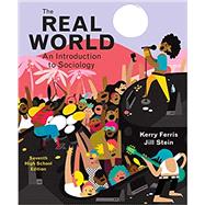 The Real World (Seventh High School Edition) by Ferris, Kerry; Stein, Jill, 9780393419382