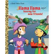 Llama Llama Hooray for New Friends! by Dewdney, Anna, 9780593569382