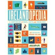 Irelandopedia by Burke, Fatti; Burke, John, 9780717169382