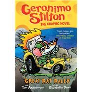 The Great Rat Rally: A Graphic Novel (Geronimo Stilton #3) by Stilton, Geronimo; Angleberger, Tom, 9781338729382