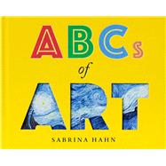 Abcs of Art by Hahn, Sabrina, 9781510749382