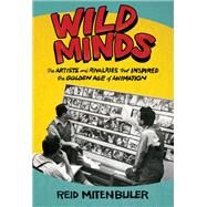 Wild Minds by Mitenbuler, Reid, 9780802129383