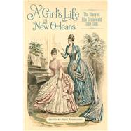 A Girls Life in New Orleans by Hans C. Rasmussen, 9780807179383
