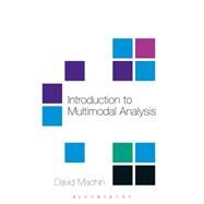 Introduction to Multimodal Analysis by Machin, David, 9780340929384