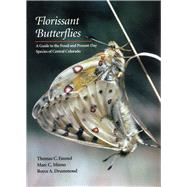 Florissant Butterflies by Emmel, Thomas C.; Minno, Marc C., 9780804719384