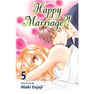 Happy Marriage?!, Vol. 5 by Enjoji, Maki, 9781421559384