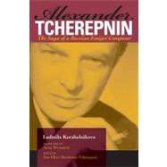 Alexander Tcherepnin by Korabelnikova, Ludmila; Winestein, Anna; Hershman-Tcherepnin, Sue-Ellen, 9780253349385
