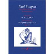 Paul Bunyan by Britten, Benjamin, 9780571519385