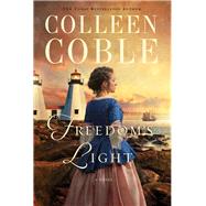 Freedom's Light by Coble, Colleen, 9780785219385