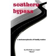 Southern Bypass by Cooper, Elizabeth Edmondson, 9781470129385