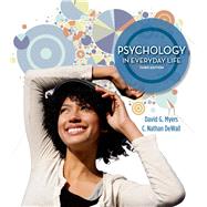 Psychology in Everyday Life (Loose Leaf) by David G. Myers; Nathan DeWall, 9781464109386
