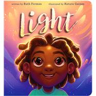 Light by Forman, Ruth; Gaines, Katura, 9781665939386