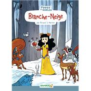 Blanche-Neige by Richard Di Martino; Hlne Beney-Paris, 9782818909386