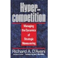 Hypercompetition by D'aveni, Richard A., 9780029069387