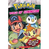 Pokemon: World of Sinnoh by Whitehill, Simcha, 9780545099387