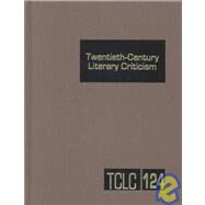 Twentieth Century Literary Criticism by Witalec, Janet, 9780787659387