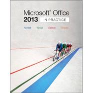 Microsoft Office 2013: In Practice by Nordell, Randy; Graves, Pat; Wood, Kari; Easton, Annette, 9780073519388