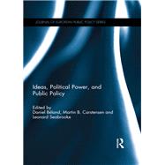 Ideas, Political Power, and Public Policy by Beland; Daniel, 9780367029388
