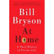 At Home by Bryson, Bill, 9780767919388