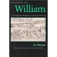 Handbook for William by Dhuoda; Neel, Carol, 9780813209388