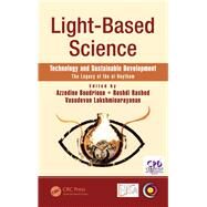 Light-Based Science: Technology and Sustainable Development The Legacy of Ibn al-Haytham by Boudrioua; Azzedine, 9781498779388