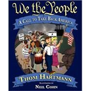 We the People by Hartmann, Thom, 9781882109388