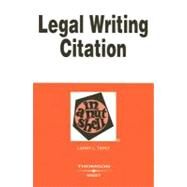 Legal Writing Citation in a Nutshell by Teply, Larry L., 9780314169389