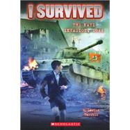 I Survived the Nazi Invasion, 1944 (I Survived #9) by Tarshis, Lauren, 9780545459389