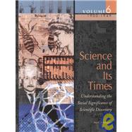 Science and Its Times by Schlager, Neil; Lauer, Josh, 9780787639389