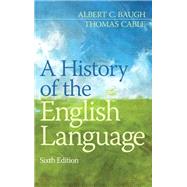 A History of the English Language by Baugh, Albert C.; Cable, Thomas, 9780205229390