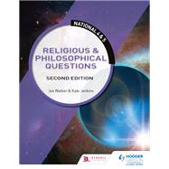 National 4 & 5 RMPS: Religious & Philosophical Questions, Second Edition by Kate Jenkins; Joe Walker, 9781510429390