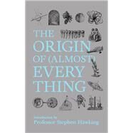 New Scientist: The Origin of (almost) Everything by ; Graham Lawton, 9781857889390